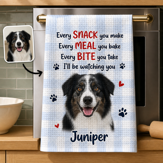 Every SNACK you make – Personalized Photo Kitchen Towel – Dog Lover Gift hero-6a9e2689d6c7d4d7590be80f.png
