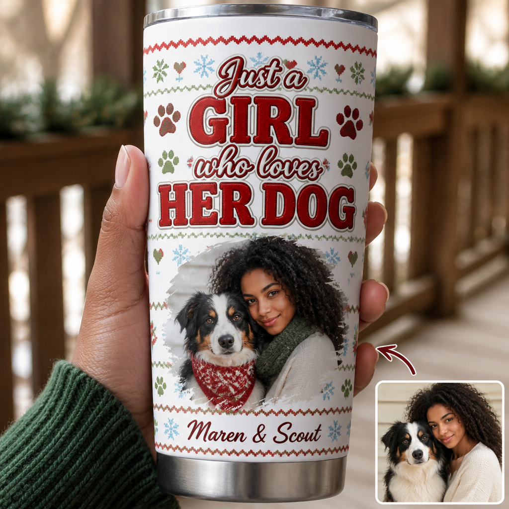 Just a GIRL who loves HER DOG – Personalized Photo Tumbler – Christmas Gift hero-6ab34a012a7f15d1cd7ece18.png