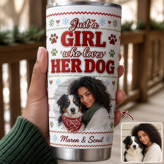 Just a GIRL who loves HER DOG – Personalized Photo Tumbler – Christmas Gift hero-6ab34a012a7f15d1cd7ece18.png