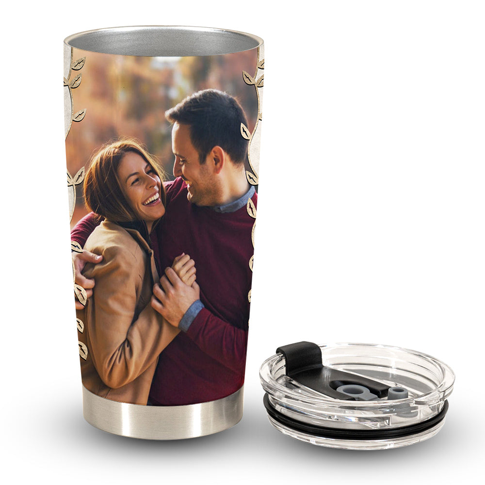 I Choose You To Do Life - Personalized Photo Tumbler - Gift For Couple ichooseyou.8.jpg