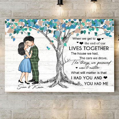 I Had You And You Had Me Personalized Poster - Canvas - Gift For Couple ihadyouandyouhadmecanvas.jpg