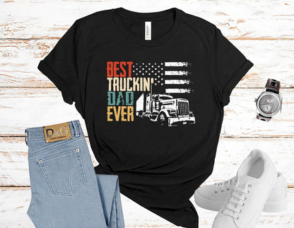 Best Truckin' Dad Ever, Trucker Dad Shirt, Trucking Dad Shirt, Father Shirt, Father's Day Shirt il_794xN.4188260846_h2m4.jpg
