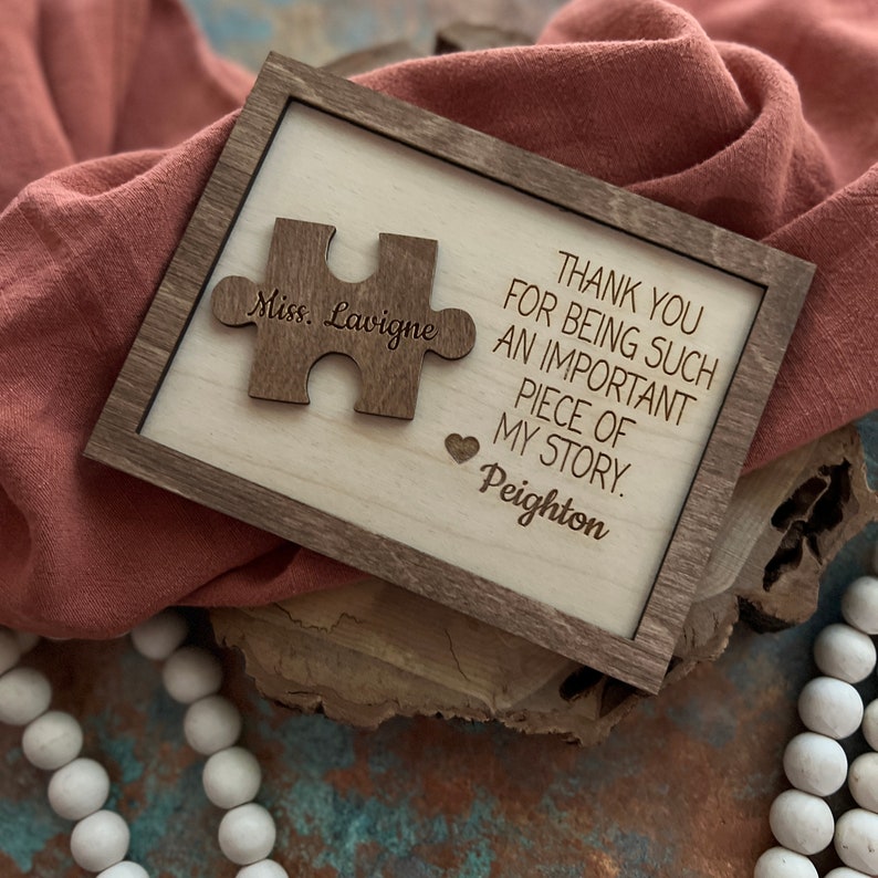 Thank You For Being An Important Piece Of My Story, Thank You Teacher Plaque, Personalized Teacher Sign, Teacher Apperication Gift, il_794xN.4816499874_qm4r.jpg