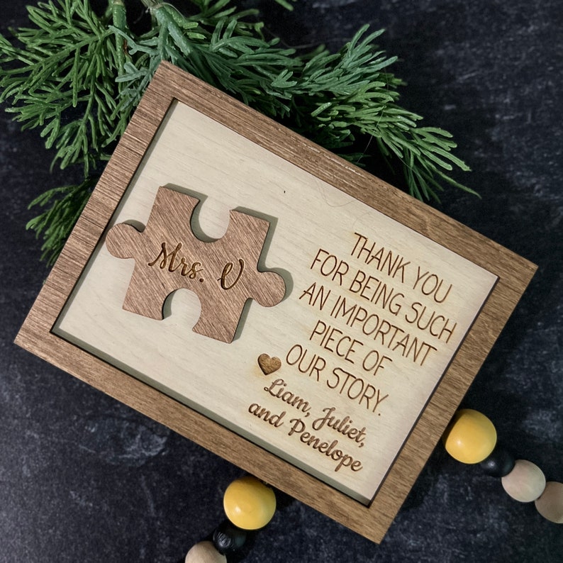 Thank You For Being An Important Piece Of My Story, Thank You Teacher Plaque, Personalized Teacher Sign, Teacher Apperication Gift, il_794xN.4816503390_c2tp.jpg