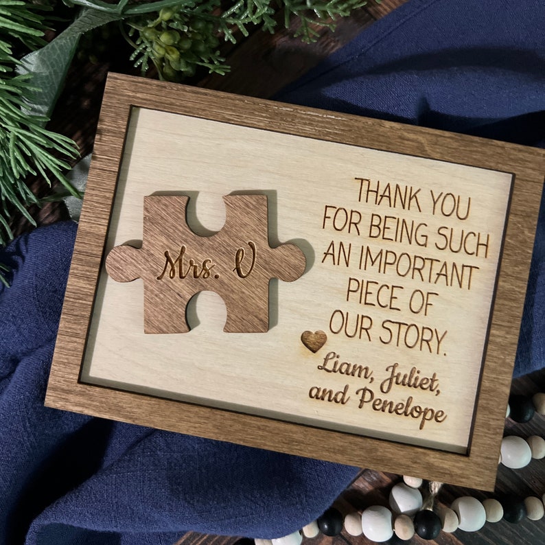 Thank You For Being An Important Piece Of My Story, Thank You Teacher Plaque, Personalized Teacher Sign, Teacher Apperication Gift, il_794xN.4816504040_pysx.jpg