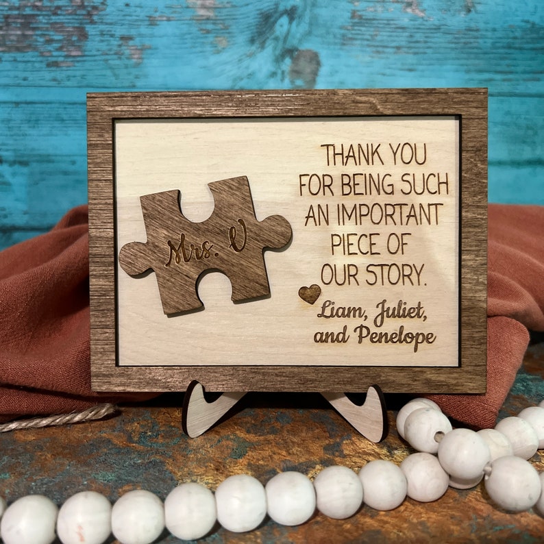 Thank You For Being An Important Piece Of My Story, Thank You Teacher Plaque, Personalized Teacher Sign, Teacher Apperication Gift, il_794xN.4816504980_6m9d.jpg
