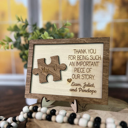 Thank You For Being An Important Piece Of My Story, Thank You Teacher Plaque, Personalized Teacher Sign, Teacher Apperication Gift, il_794xN.4864757457_kwuw.jpg