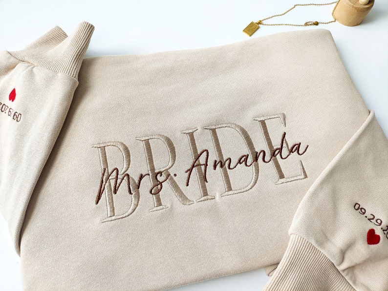 Personalized Embroidered Bride Sweatshirt, Custom Last Name Sweatshirt, Engagement Sweatshirt, Engagement Sweatshirt, Couple Gift for Friend