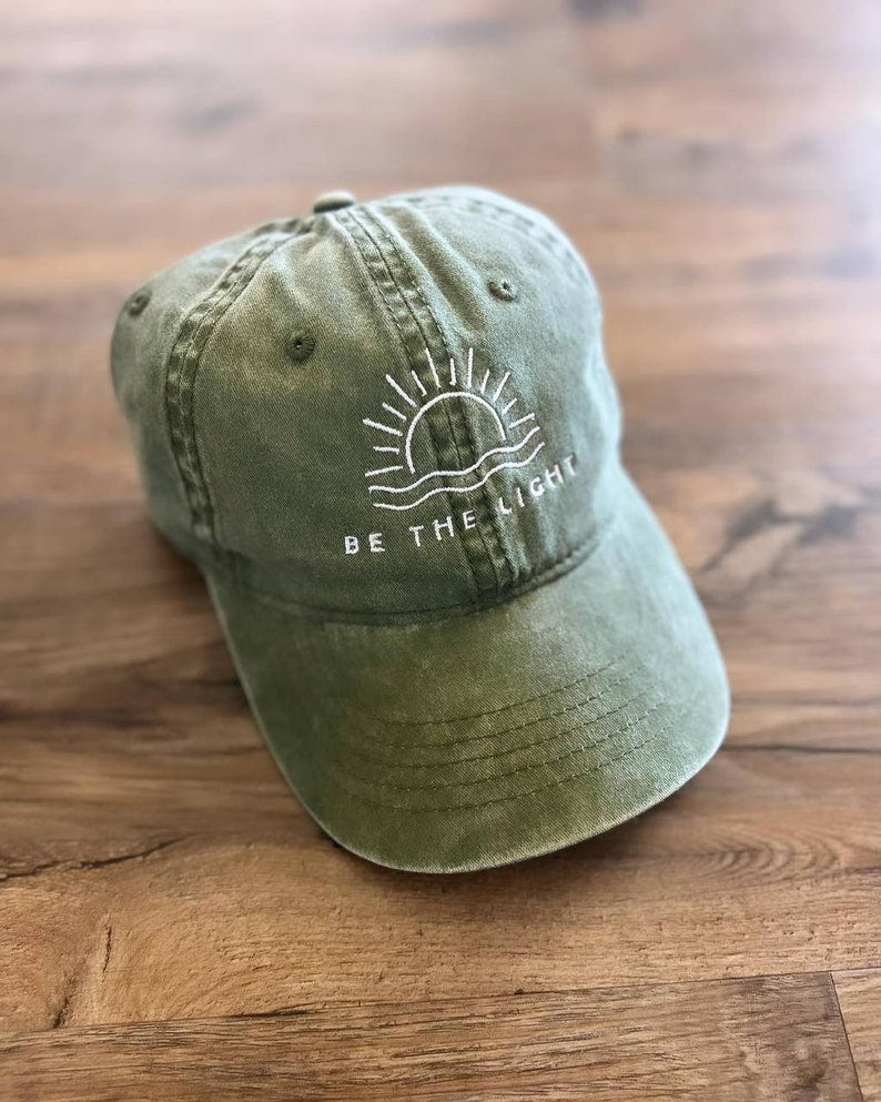 Be The Light Embroidered Hat, Religious Hat, Women's Cap, Gift For Her, Women's Clothing, Embroidered Hat, Christian Clothing, Sunshine Hat