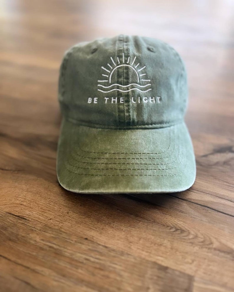 Be The Light Embroidered Hat, Religious Hat, Women's Cap, Gift For Her, Women's Clothing, Embroidered Hat, Christian Clothing, Sunshine Hat