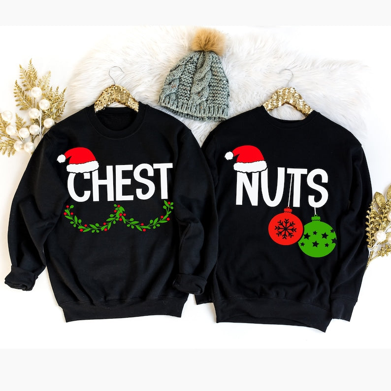 Chest Nuts Christmas Sweatshirts Couples Christmas Shirts Family Holiday Hoodie Boyfriend Christmas Gift for Couple Ugly Christmas Sweater