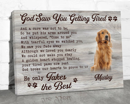 God Saw You Getting Tired Personalized Dog Memorial Gift Wall Decor, Photo Frame Canvas, Pet Memorial Plaque, Pet Loss of Dog Remembrance, Deceased Dog Sympathy Gifts il_794xN.5769459133_ftlj.jpg