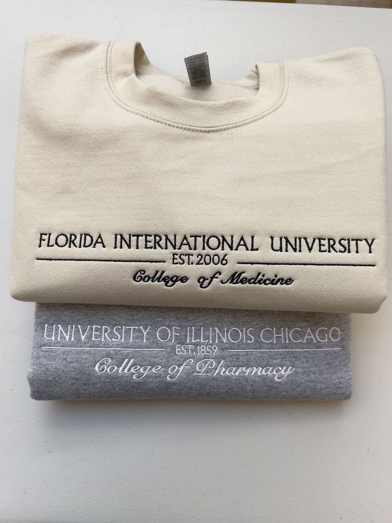 Custom College Embroidered Sweatshirt/Hoodie, Embroidered Personalized University Sweatshirt or Hoodie