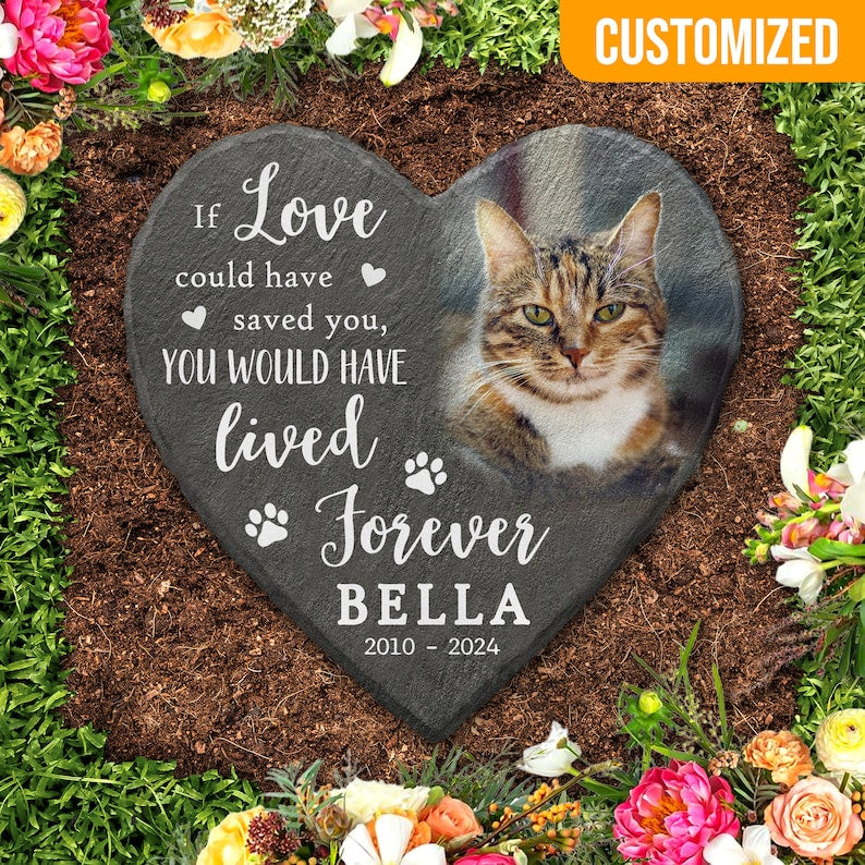 If Love Could Have Saved You Cat Memorial Gifts, Cat Memorial Stone, Dog Memorial Stone, Personalized Pet Memorial Grave Slate, Pet Loss Gifts, Pet Sympathy Gift il_794xN.5878517383_exlm.jpg