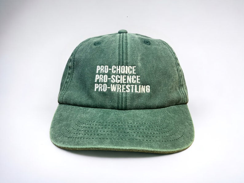 Pro-Choice, Pro-Science, Pro-Wrestling Embroidered Cap || Vivian Flytrap || Washed Vintage Style Baseball 6 Panel Dad Cap