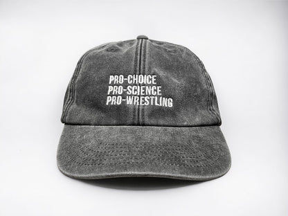 Pro-Choice, Pro-Science, Pro-Wrestling Embroidered Cap || Vivian Flytrap || Washed Vintage Style Baseball 6 Panel Dad Cap