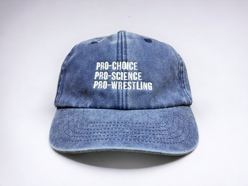 Pro-Choice, Pro-Science, Pro-Wrestling Embroidered Cap || Vivian Flytrap || Washed Vintage Style Baseball 6 Panel Dad Cap
