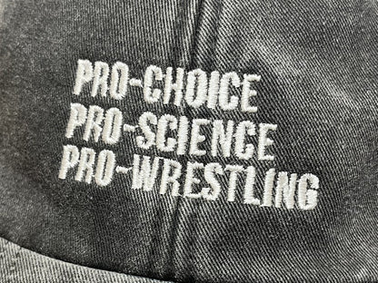 Pro-Choice, Pro-Science, Pro-Wrestling Embroidered Cap || Vivian Flytrap || Washed Vintage Style Baseball 6 Panel Dad Cap