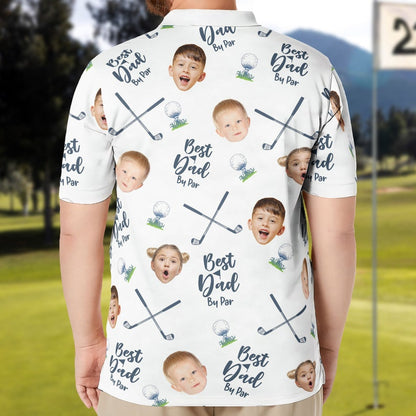 Best Dad By Par Personalized Polo Shirt with Face, Customized Polo for Golfer, Great Gift for Dad, Father, Golf Gift for Men, Golf Shirt il_794xN.5964113310_o37m.jpg