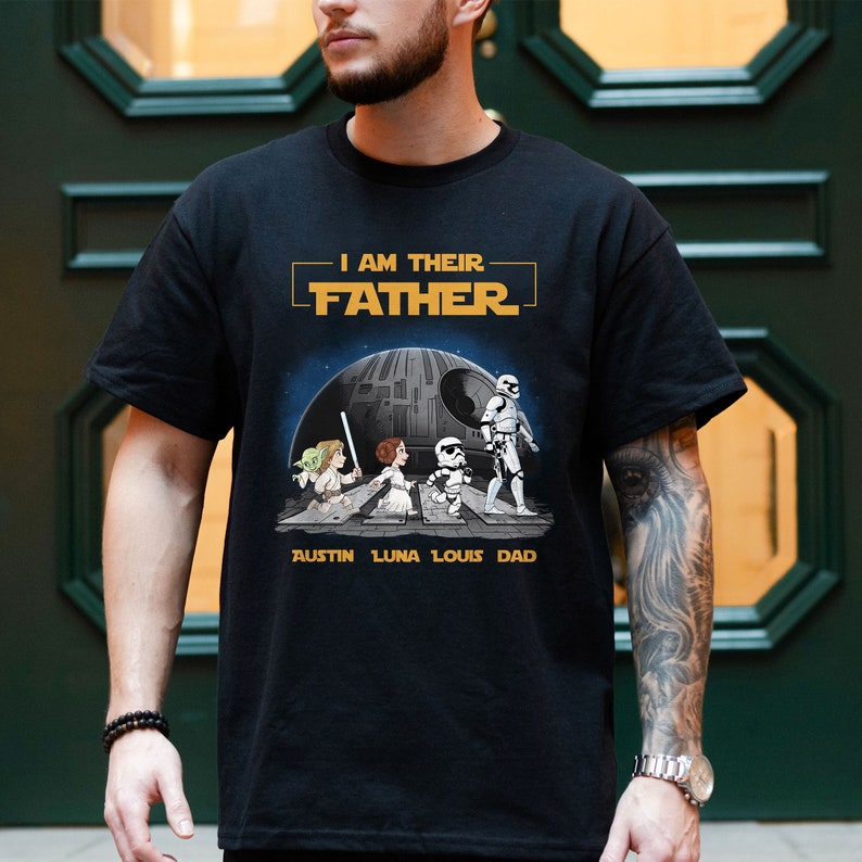 Personalized I Am Their Father Shirt, Custom I Am Their Father T-Shirt, Fathers Day Shirt, Custom Dad And Kids Name Shirt, Gift for Dad il_794xN.6010117476_lftp.jpg