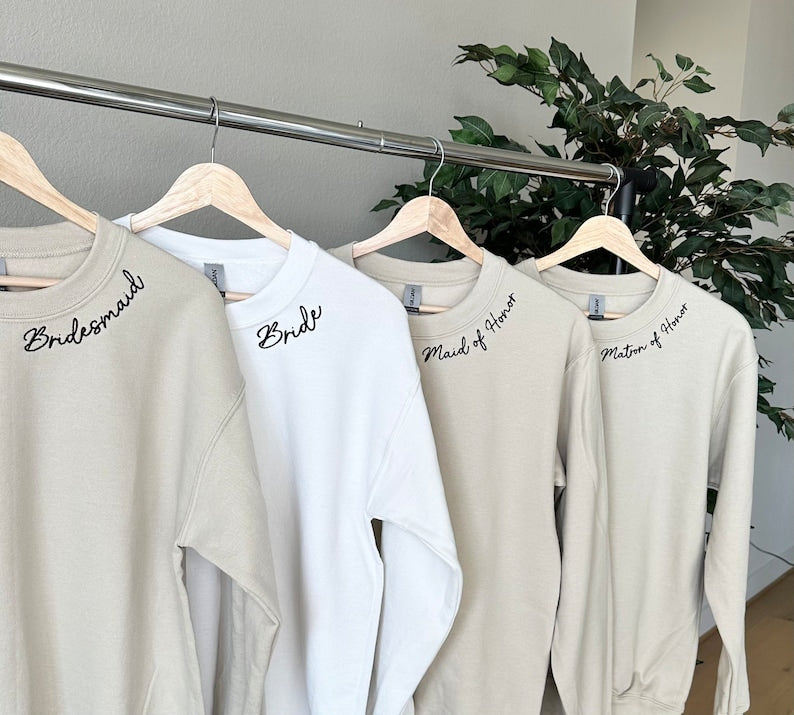 Embroidered Custom Bridesmaid/Groom Neckline Sweatshirt/Hoodie, Name on Sleeve, Personalized Bachelorette Gift, Maid of Honor, Bride To Be