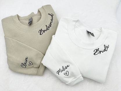 Embroidered Custom Bridesmaid/Groom Neckline Sweatshirt/Hoodie, Name on Sleeve, Personalized Bachelorette Gift, Maid of Honor, Bride To Be