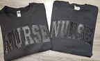 Black on black glitter nurse tshirt or sweatshirt
