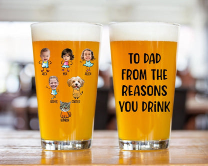To Dad From The Reasons You Drink Beer Glass, Dad Birthday Gifts, Bonus Dad, 16oz Pint Beer Glass for Dad, Custom Kids Photo Face Glass il_794xN.6068431723_jzaw.jpg
