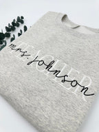 Embroidered Custom Teacher Mrs. Last Name Sweatshirt or Hoodie, Personalized Gift, Gift for Tutor-Teacher, Cute Teacher Shirt, Gift for Her il_794xN.6072581280_4jcn.jpg