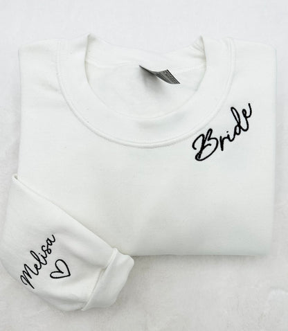 Embroidered Custom Bridesmaid/Groom Neckline Sweatshirt/Hoodie, Name on Sleeve, Personalized Bachelorette Gift, Maid of Honor, Bride To Be