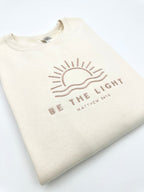 Embroidered 'Be The Light' Sweatshirt: Christian Bible Verse Apparel