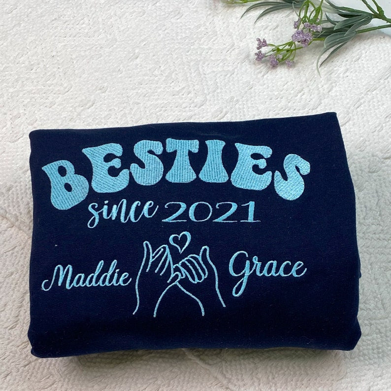 Custom Embroidered Besties Hoodie, Friends Hoodie, Best Friend Sweatshirt Personalized, Besties Shirt, Gift For Best Friend il_794xN.6194408713_hjx7.jpg