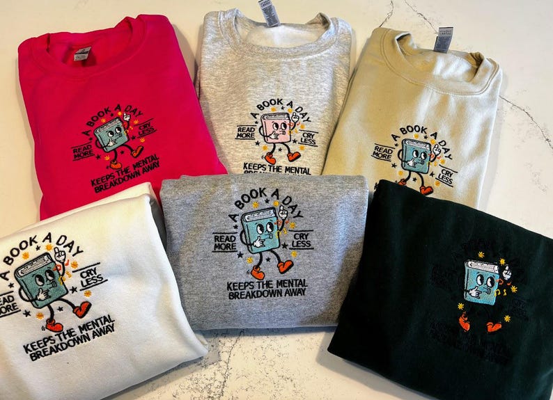 Book Lover Sweatshirt, Embroidered Reading Crewneck, Mental Health Gift, Cozy Spring Outfit, Father's Day or Grad Gift for Readers, BookClub