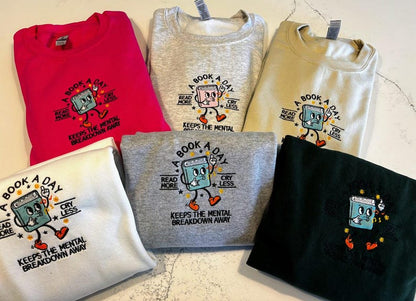 Book Lover Sweatshirt, Embroidered Reading Crewneck, Mental Health Gift, Cozy Spring Outfit, Father's Day or Grad Gift for Readers, BookClub