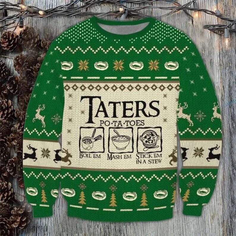 Taters Potatoes Ugly Christmas Sweater, LOTR Fans Sweater, Ugly Sweatshirt, Potatoes Sweater, Christmas Gift Sweatshirt, Xmas Ugly Sweater il_794xN.6262435221_eivl.jpg