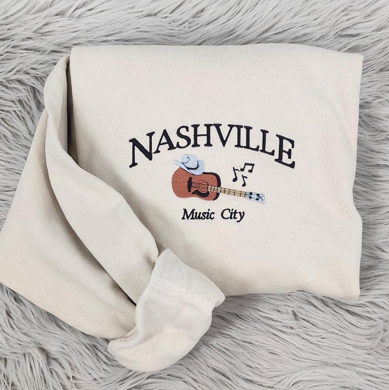 Nashville Embroidered Crewneck - Music City Sweatshirt - Nashville Tennessee - County Music Crewneck - T-shirt - Sweatshirt - Hoodie