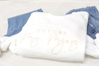 Future Mrs. Sweatshirt, Personalized Embroidered Sweatshirt, Custom Hoodie, Bride to Be, Gift for Her, Engagement Gift, Mrs. Crew Neck il_794xN.6369838184_p8pr.jpg