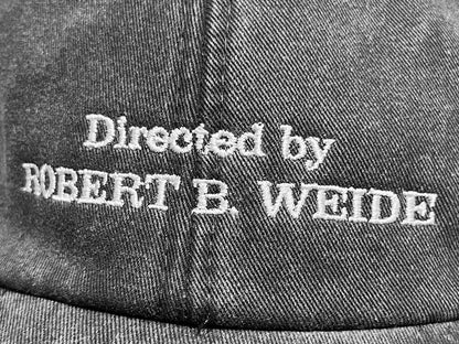 Directed By Robert B. Weide Embroidered Cap || Vintage Style Washed Low Profile Dad Cap 6 Panel Curb Meme Dadcap || Colourway Customisable