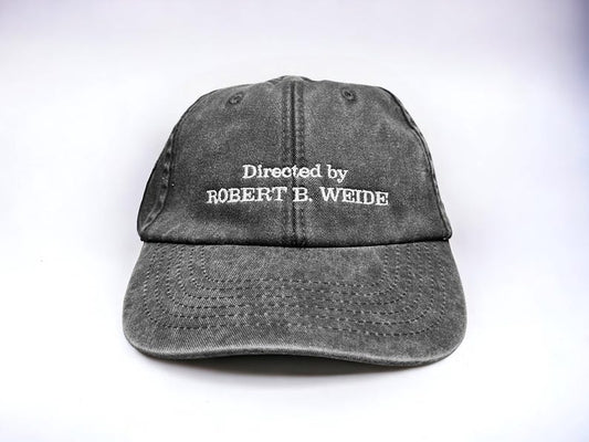 Directed By Robert B. Weide Embroidered Cap || Vintage Style Washed Low Profile Dad Cap 6 Panel Curb Meme Dadcap || Colourway Customisable