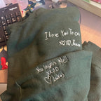 Custom Your Handwriting Embroidered Sweatshirt, Embroidered Couple Message Shirt, Couple Matching Sweatshirt, Personalized Gift For Him Her il_794xN.6425425417_gy5m.jpg