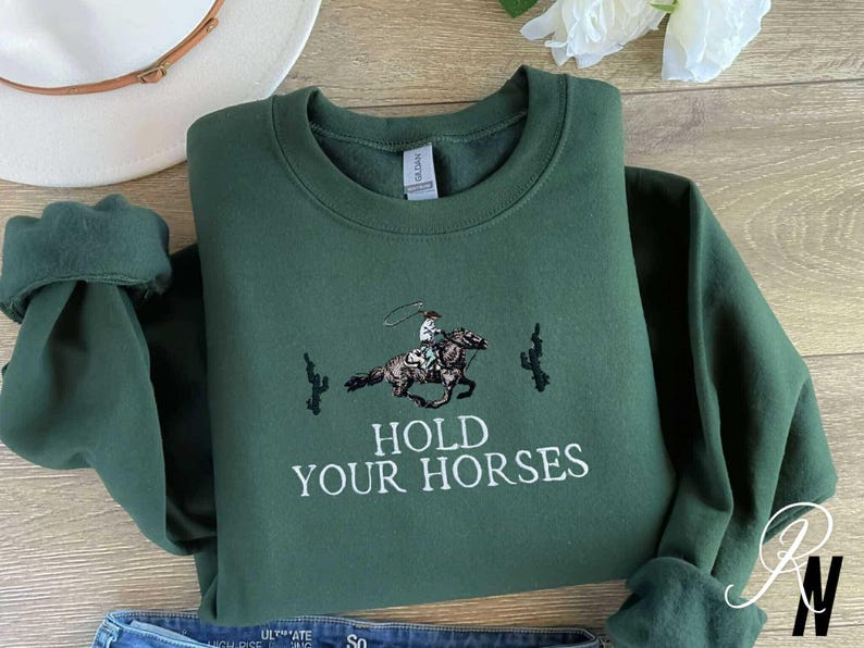 Embroidered Western Hoodie: Hold Your Horses Rodeo Cowgirl Sweatshirt