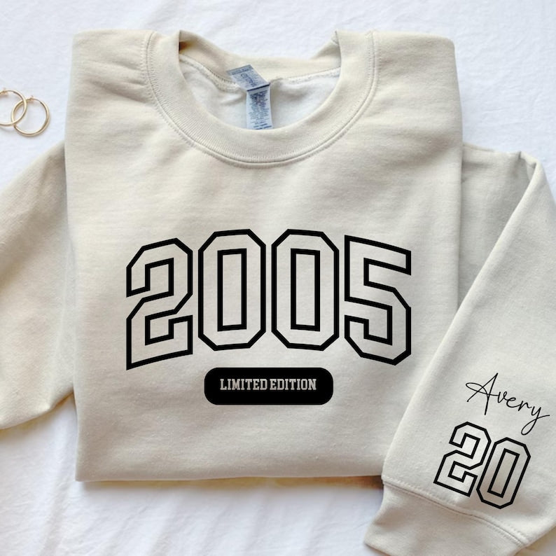 Custom 20th Birthday Sweatshirt, Limited Edition 2005 Birthday Hoodie, College Style 20th Birthday Gift, 20th Birthday Sweater for Her