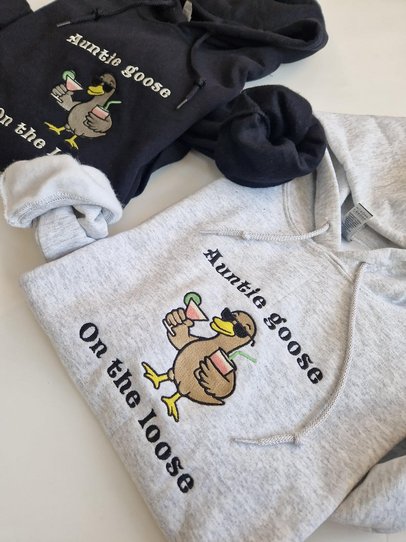 Funny Auntie Hoodie Auntie Goose On the Loose Embroidered Goose Sweatshirt Cool Aunt Gift Funny Brunch Sweater Quirky Aunt Outfit