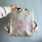 Big Sister Club Embroidery Sweatshirt , Sweatshirt for Sibling Announcement, New Baby Sibling Shirt for Big Sisters Mother's Day Gifts il_794xN.6706536350_c6k4.jpg