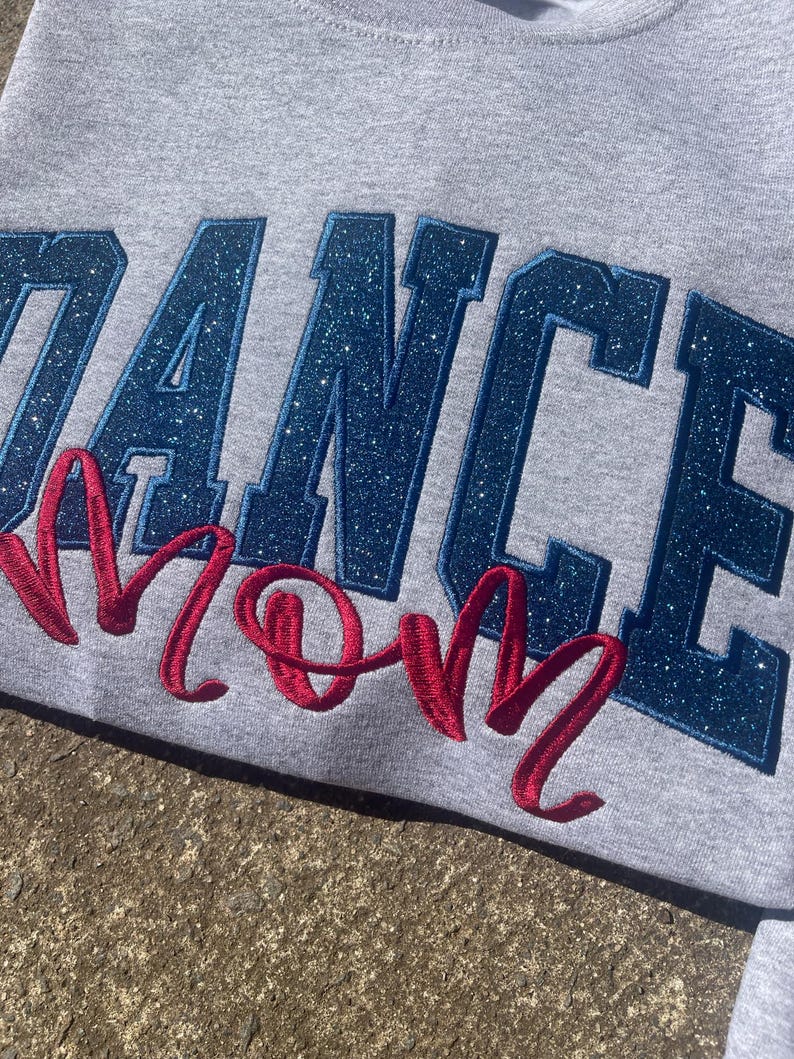 Dance Mom Custom Title with Name on Sleeve Glitter Applique Embroidered Sweatshirt