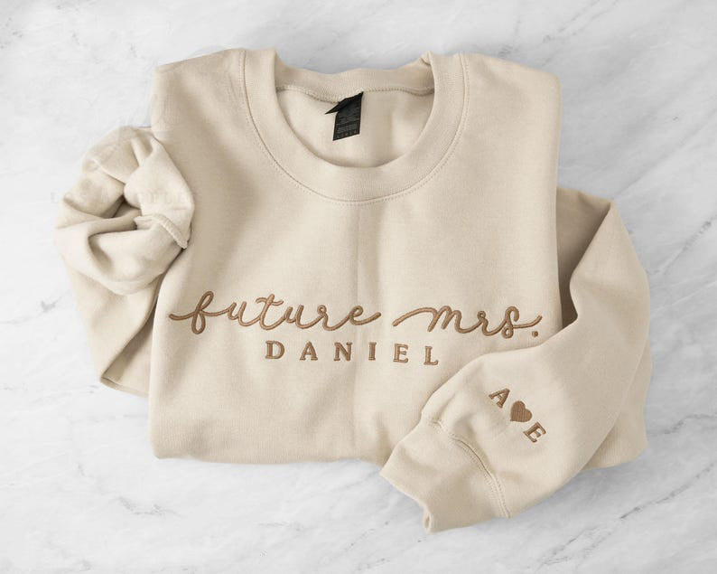 Custom Future Mrs Embroidered Sweatshirt with Last Name & Couple Initials I Wedding Announcement I Engagement Proposal Gift for Brides-to-Be