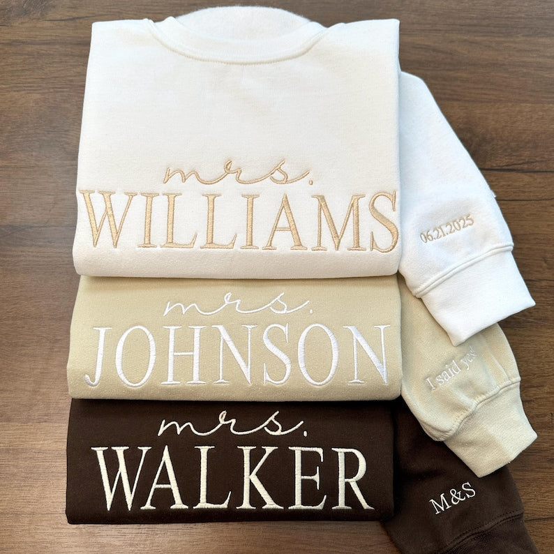Custom Future Mrs. Embroidered Sweatshirt, Date On Sleeve, I Said Yes Sweater, Fiancee Hoodie, Gift For Bride, Personalized Engagement Gift