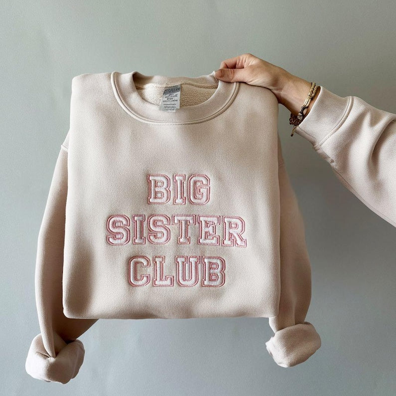 Big Sister Club Embroidery Sweatshirt , Sweatshirt for Sibling Announcement, New Baby Sibling Shirt for Big Sisters Mother's Day Gifts il_794xN.6754578951_43o2.jpg