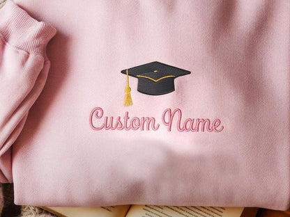 Custom Name Graduation Cap Embroidered Sweatshirt, Proud Of 2025 Graduation Hoodie, Custom Graduation Sweatshirt, Graduation Family Matching