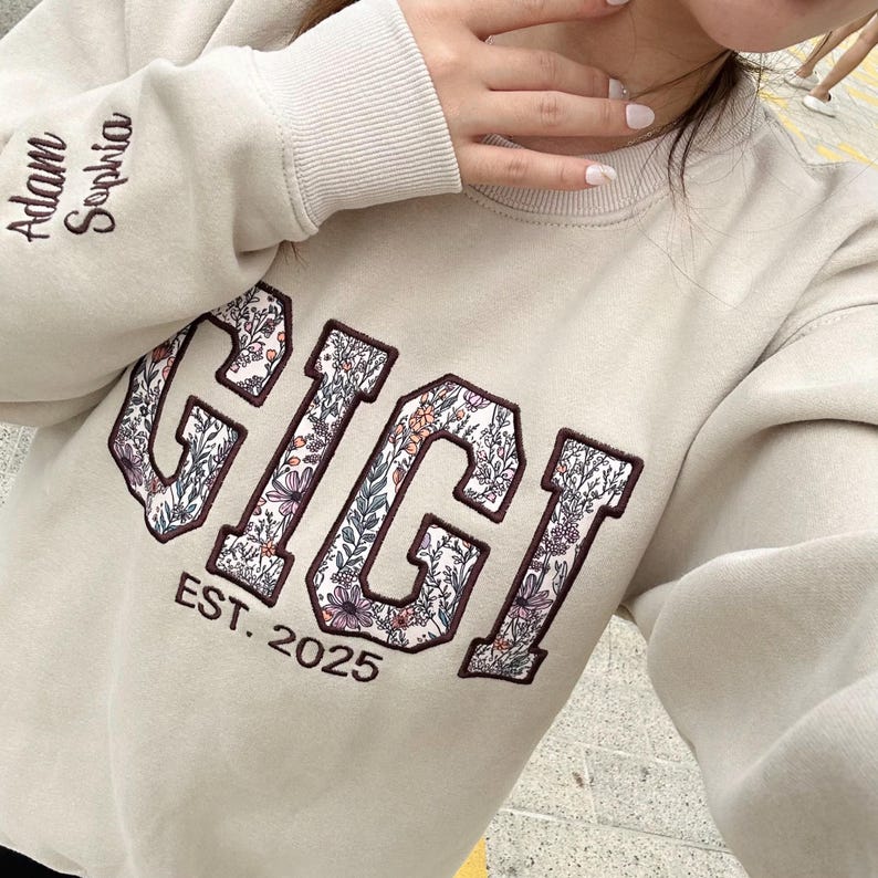 Custom Embroidered GIGI Sweatshirt, Gigi Floral Applique Sweatshirt, Custom Grandma Sweater, Gifts For New Grandmother, Mother's Day Gifts